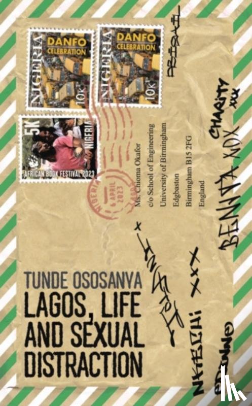 Ososanya, Tunde - Lagos, Life and Sexual Distraction