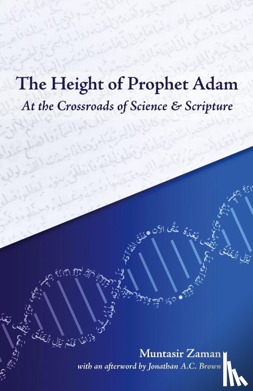 Zaman, Muntasir - The Height of Prophet Adam