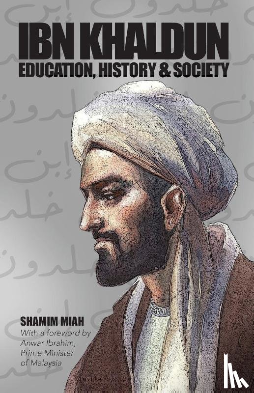 Miah, Shamim - Ibn Khaldun