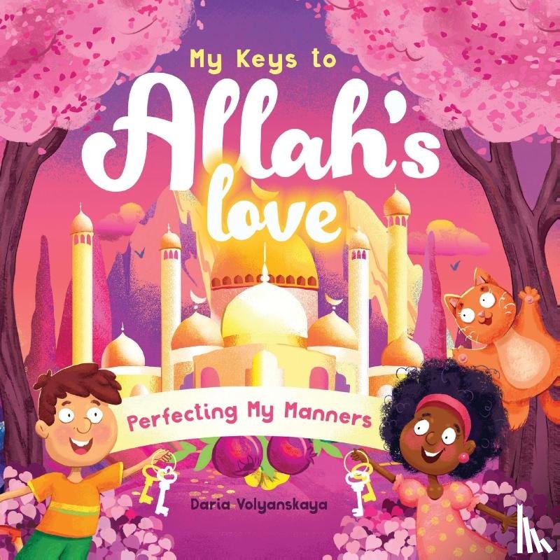 Volyanskaya, Daria - My Keys to Allah's Love