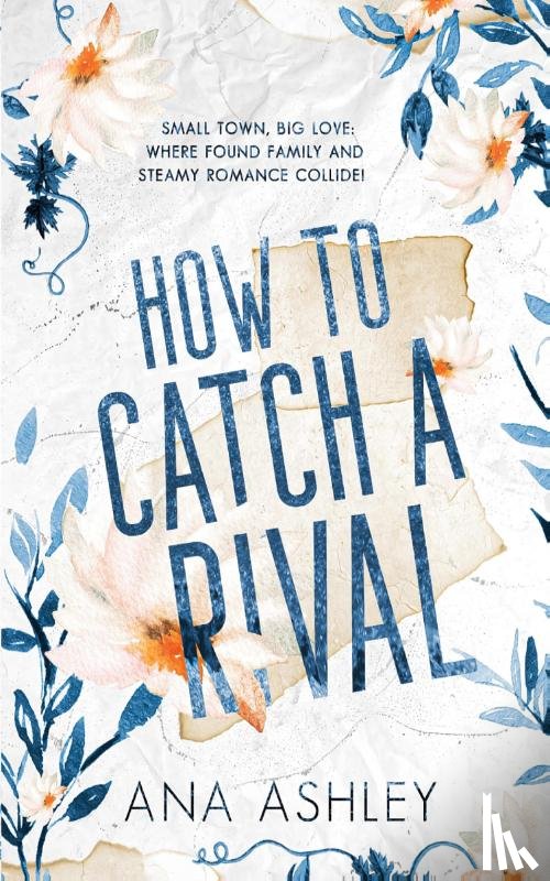 Ashley, Ana - How to Catch a Rival