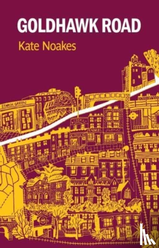 Noakes, Kate - Goldhawk Road