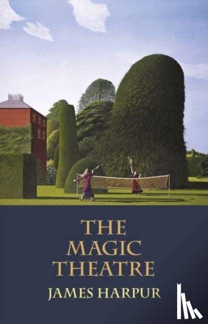 Harpur, James - The Magic Theatre