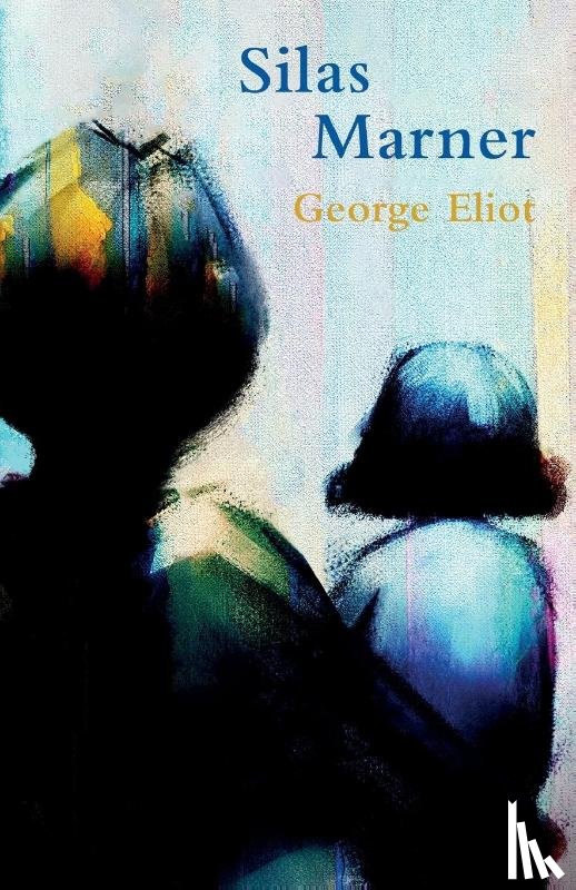 Eliot, George - Silas Marner (Legend Classics)