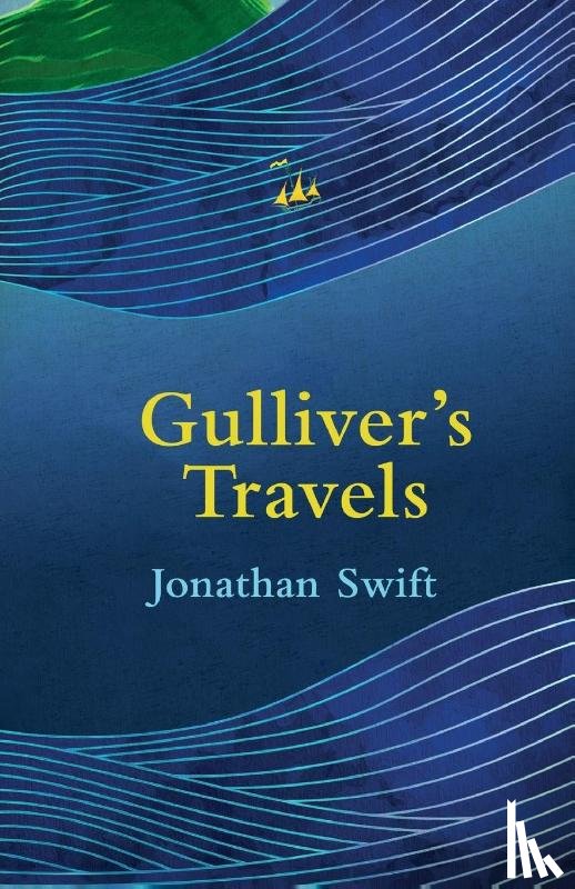 Swift, Jonathan - Gulliver’s Travels (Legend Classics)