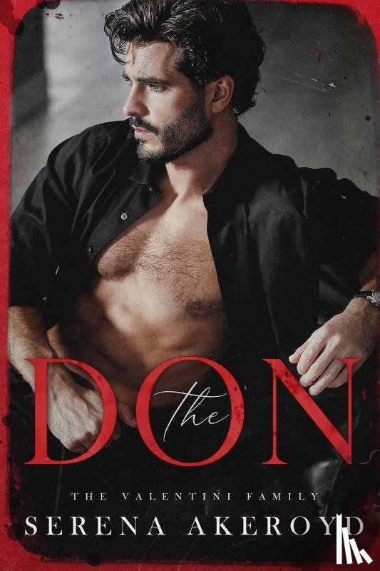 Akeroyd, Serena - The Don (The Valentini Family