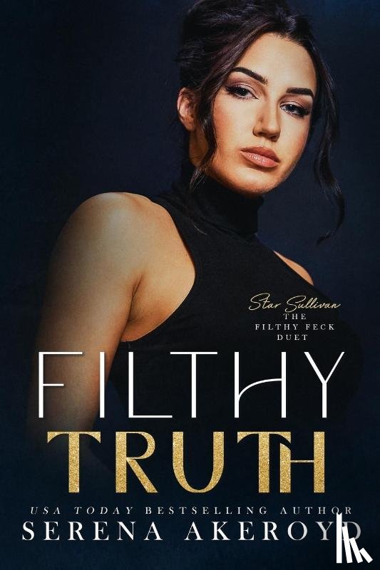 Akeroyd, Serena - Filthy Truth (Five Points' Mob Collection