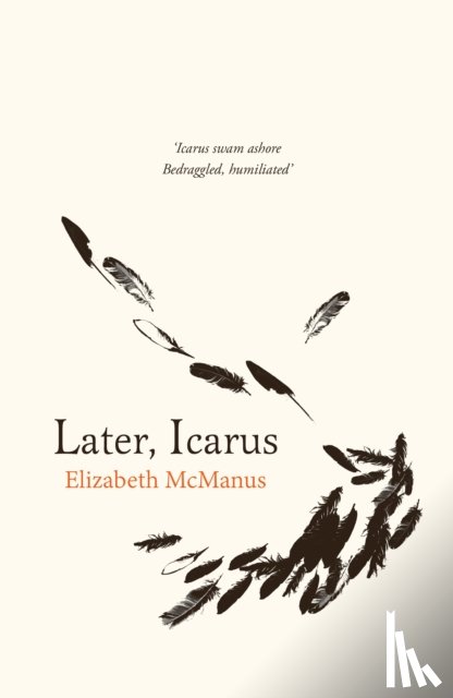 McManus, Elizabeth - Later, Icarus
