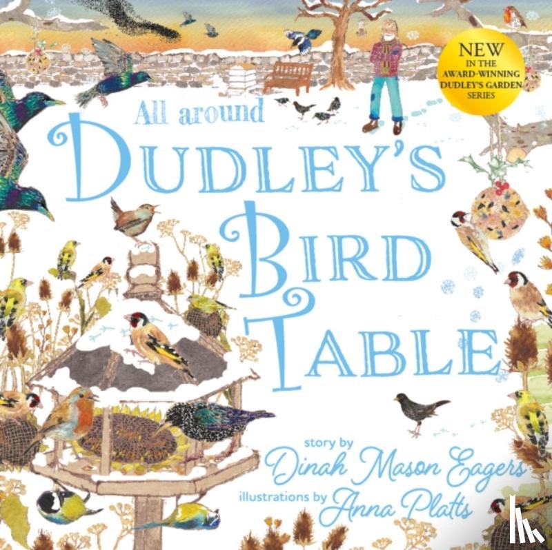 Eagers, Dinah Mason - All Around Dudley's Bird Table