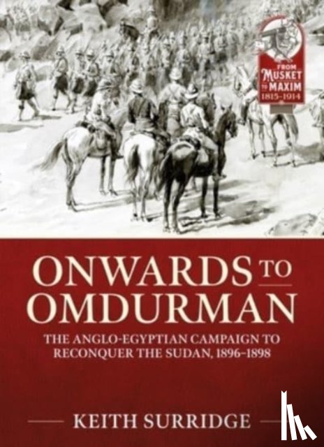 Surridge, Keith - Onwards to Omdurman
