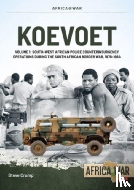 Crump, Steve - Koevoet Volume 1