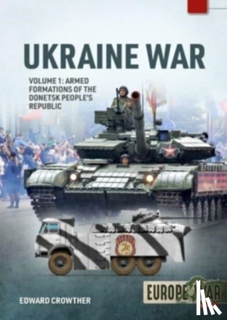 Crowther, Edward - War in Ukraine Volume 1