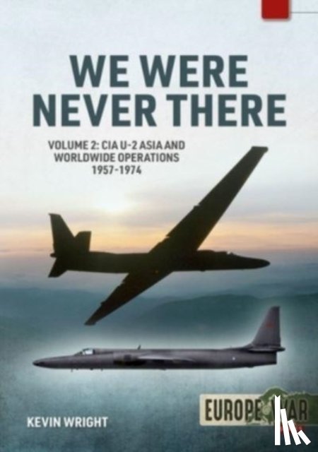 Wright, Kevin - We Were Never There Volume 2