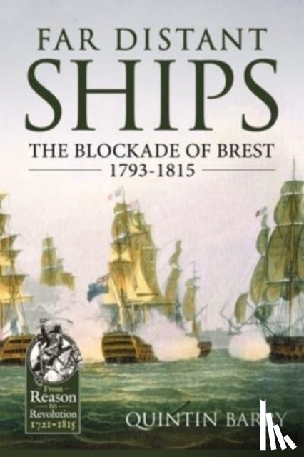 Barry, Quintin - Far Distant Ships