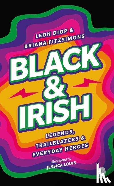 Diop, Leon, Fitzsimons, Briana - Black & Irish