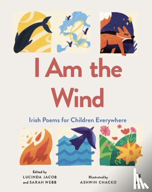  - I am the Wind: Irish Poems for Children Everywhere