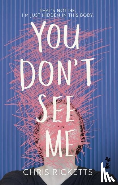 Ricketts, Chris - You Don't See Me