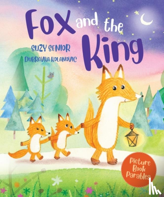 Senior, Suzy - The Fox and the King