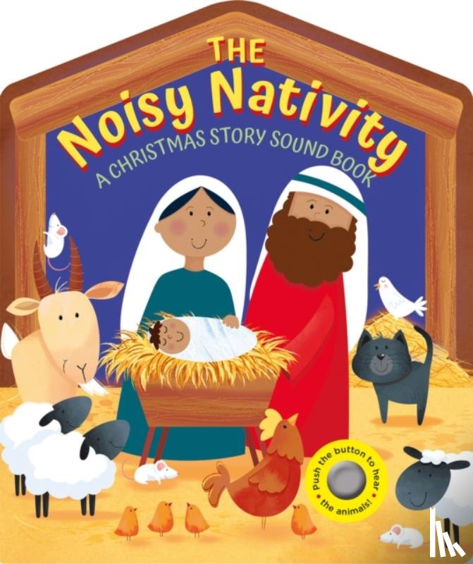 Senior, Suzy - The Noisy Nativity