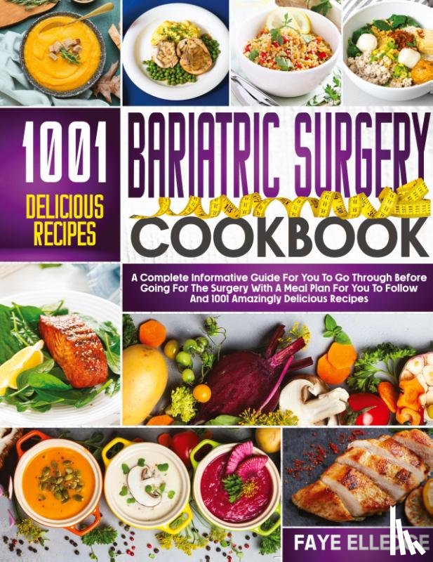 Elledge, Faye - Bariatric Surgery Cookbook