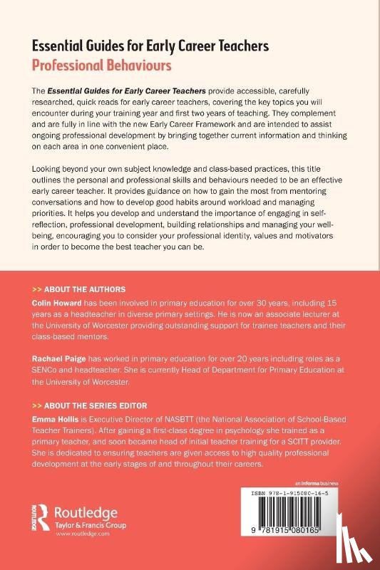 Howard, Colin, Paige, Rachael - Essential Guides for Early Career Teachers: Professional Behaviours