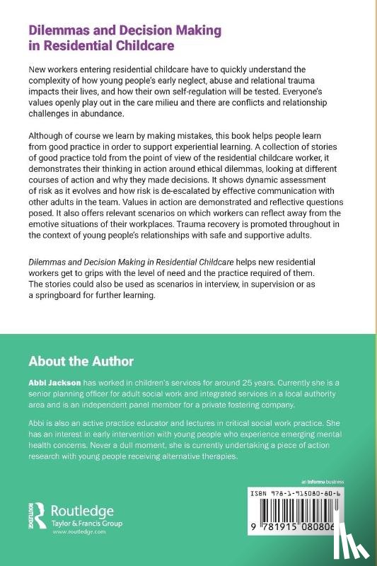 Jackson, Abbi - Dilemmas and Decision Making in Residential Childcare