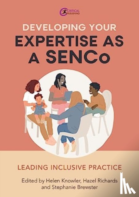  - Developing Your Expertise as a SENCo
