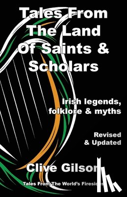  - Tales From The Land Of Saints & Scholars