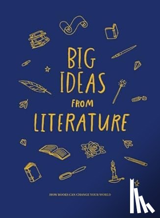 The School of Life - Big Ideas from Literature