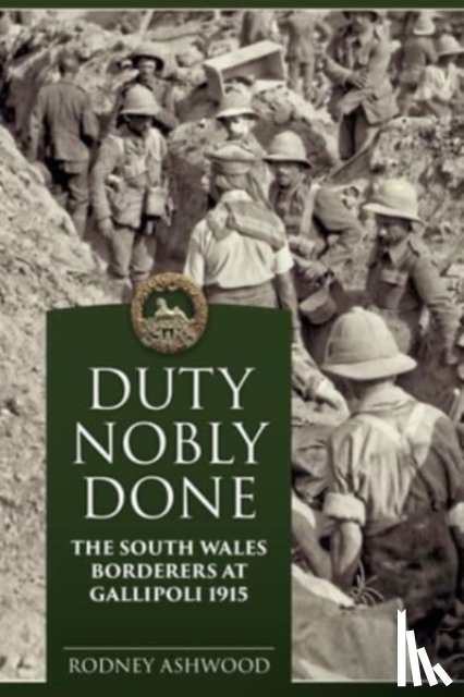 Ashwood, Rodney - Duty Nobly Done