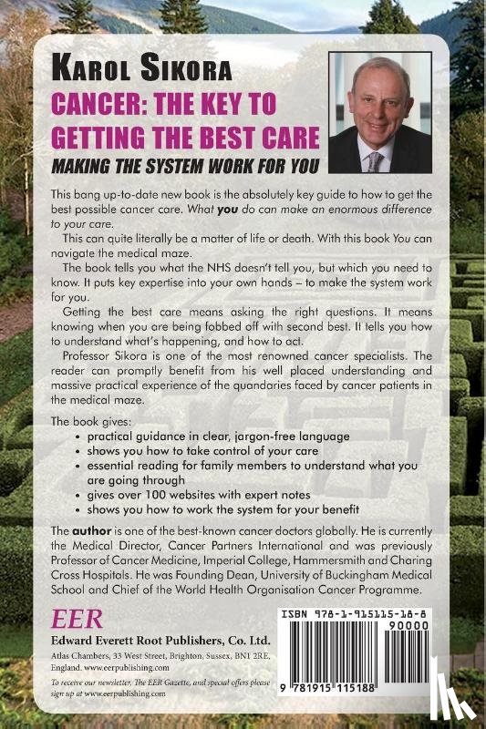 Sikora, Karol - Cancer: The key to getting the best care