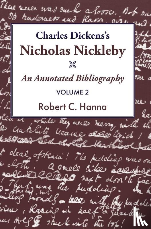Hanna, Robert C, DeVries, Duane - Charles Dickens's Nicholas Nickleby