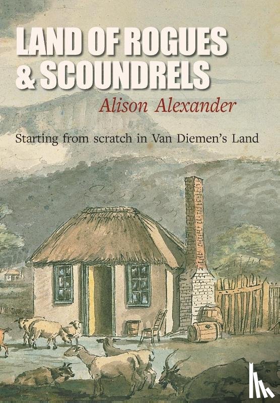 Alexander, Alison - Land of Rogues & Scoundrels