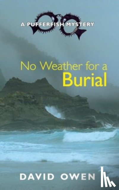 Owen, David - No Weather for a Burial