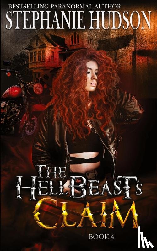 Hudson, Stephanie - The HellBeast's Claim