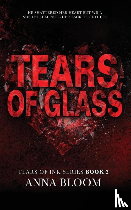 Bloom, Anna - Tears of Glass