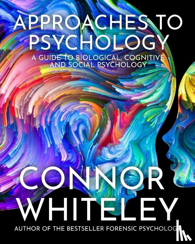 Whiteley, Connor - Approaches To Psychology