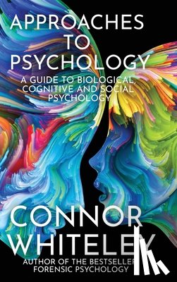 Whiteley, Connor - Approaches To Psychology