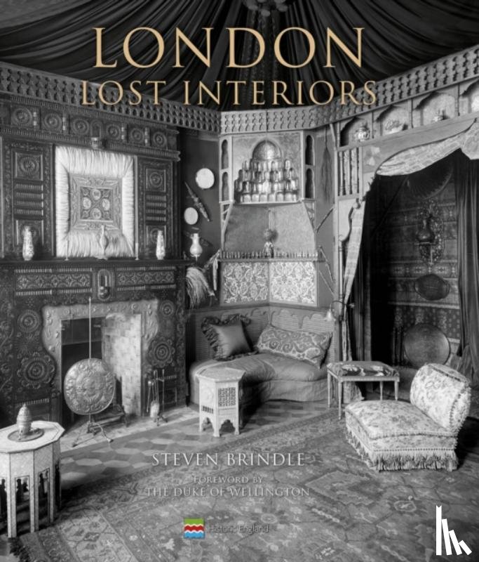 Brindle, Steven - London Lost Interiors