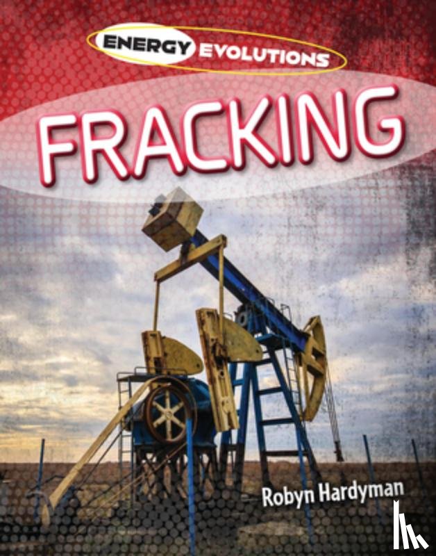 Hardyman, Robyn - Fracking