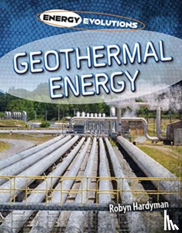 Hardyman, Robyn - Geothermal Energy