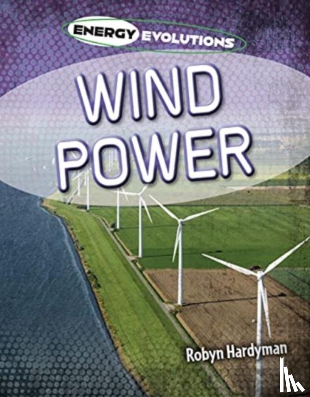 Hardyman, Robyn - Wind Power