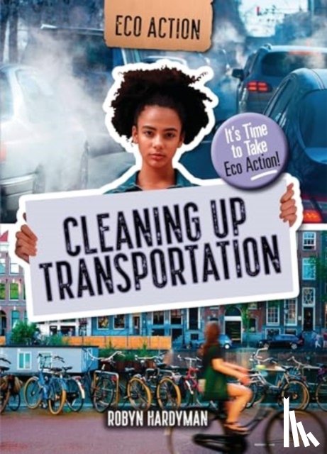Hardyman, Robyn - Cleaning Up Transportation