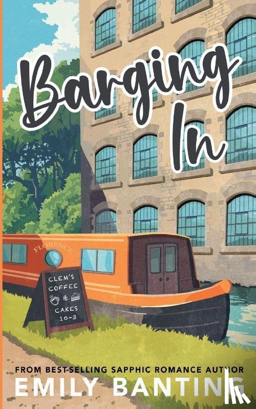 Banting, Emily - Barging In (A Sapphic Age Gap Romance)