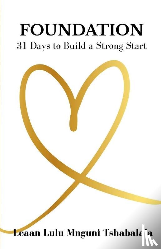 Mnguni Tshabalala, Leaan Lulu - Foundation
