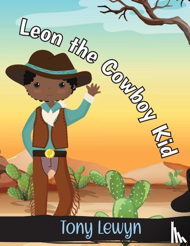 Lewyn, Tony - Leon the Cowboy Kid