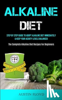 Floyd, Austin - Alkaline Diet