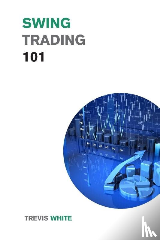 White, Trevis - Swing Trading 101