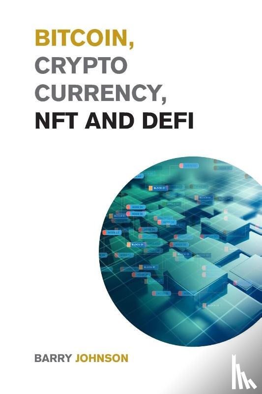 Johnson, Barry - Bitcoin, Cryptocurrency, NFT and DeFi