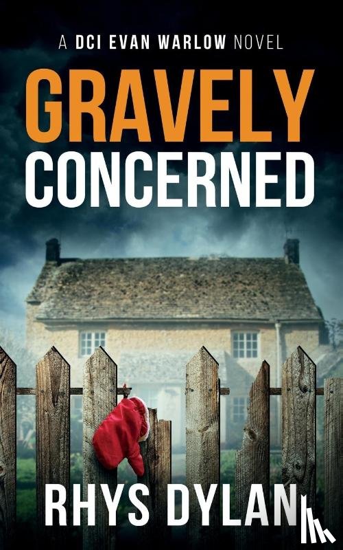 Dylan, Rhys - Gravely Concerned
